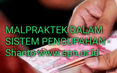 MALPRAKTEK DALAM SISTEM PENGUPAHAN