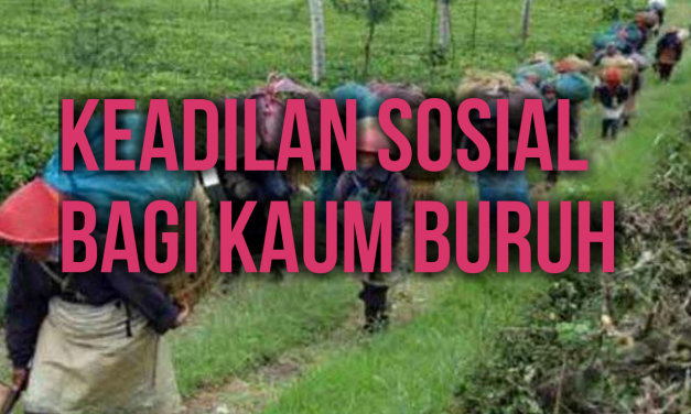 KEADILAN SOSIAL BAGI KAUM BURUH