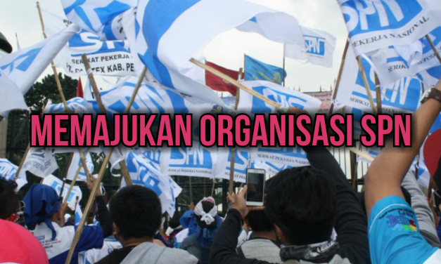 MEMAJUKAN ORGANISASI SPN