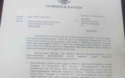 TAATI PERINTAH MENTERI KETENAGAKERJAAN, GUBERNUR BANTEN REKOMENDASIKAN UMK 2018 SESUAI PP 78/2015