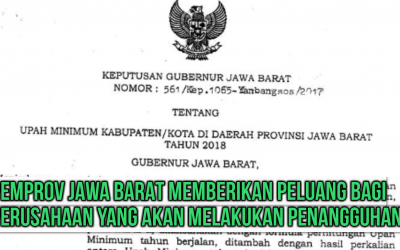 PEMPROV JAWA BARAT MEMBERIKAN PELUANG BAGI PERUSAHAAN YANG AKAN MELAKUKAN PENANGGUHAN