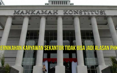 PERNIKAHAN KARYAWAN SEKANTOR TIDAK BISA JADI ALASAN PHK