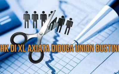 PHK DI XL AXIATA DIDUGA UNION BUSTING