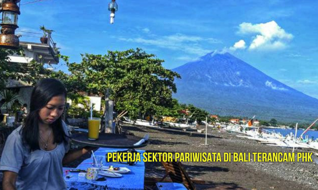 PEKERJA SEKTOR PARIWISATA DI BALI TERANCAM PHK