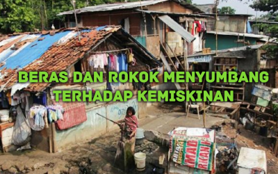 BERAS DAN ROKOK MENYUMBANG TERHADAP KEMISKINAN