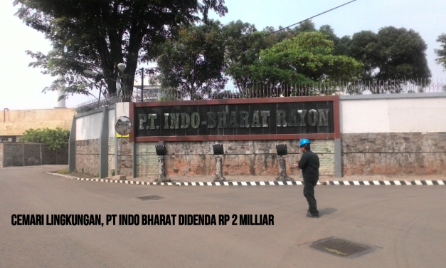 CEMARI LINGKUNGAN, PT INDO BHARAT DIDENDA RP 2 MILLIAR