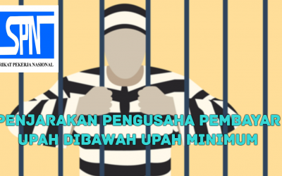 PENJARAKAN PENGUSAHA YANG MEMBAYAR UPAH DIBAWAH UPAH MINIMUM