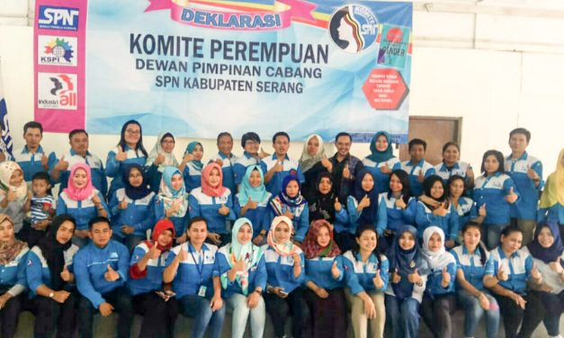 DEKLARASI KOMITE PEREMPUAN DPC SPN KABUPATEN SERANG