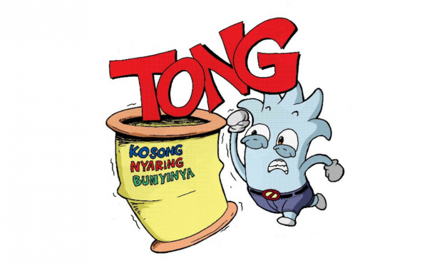 TONG KOSONG NYARING BUNYINYA