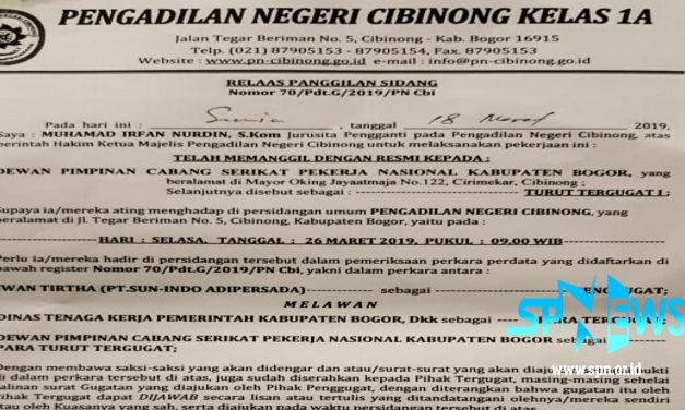 KETUA DPC SPN KABUPATEN BOGOR DIPANGGIL KE PENGADILAN