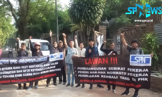 TIDAK TAAT ATURAN PERUNDANGAN, PT ALPHA E.M.S JUGA DIDUGA ANTI SERIKAT, ALHASIL PEKERJA MOGOK KERJA