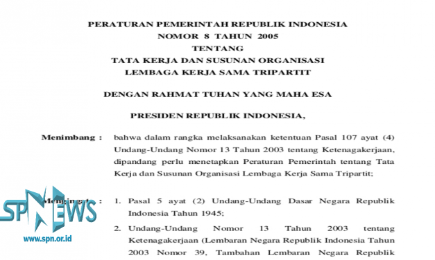 MENGGUGAT KENGGOTAAN LEMBAGA KERJA SAMA TRIPARTIT NASIONAL