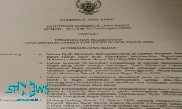 10 PERUSAHAAN DI KABUPATEN BOGOR MELAKUKAN PENANGGUHAN UMK 2020
