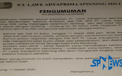 PEKERJA MOGOK KERJA, PT LAWE ADYAPRIMA SPINNING MILLS MENUTUP PABRIK