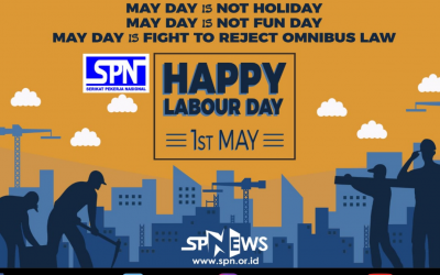 PERINGATAN MAY DAY 2020 DALAM BAYANGAN KELAM COVID – 19 DAN RUU CIPTA KERJA