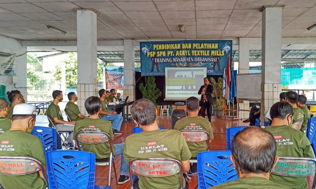 DIKLAT MANAJEMEN ORGANISASI PSP SPN PT ACRYL TEXTILE MILLS