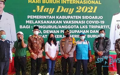 PERINGATAN MAY DAY 2021 DI SIDOARJO DIISI DENGAN VAKSINASI COVID-19 UNTUK PENGURUS SP/SB