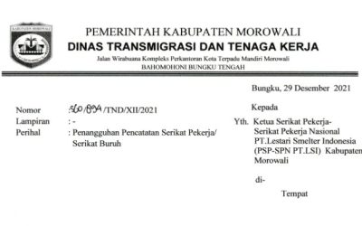 PENCATATAN PSP SPN PT LSI MOROWALI TERHAMBAT KEP.16/MEN/2021 TENTANG TATA CARA PENCATATAN SP/SB