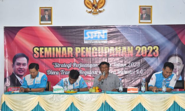 SEMINAR PENGUPAHAN 2023 DPC SPN KABUPATEN SERANG