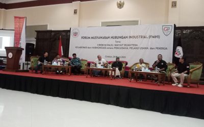DISKUSI FORUM MUSYAWARAH HUBUNGAN INDUSTRIAL DI CIREBON
