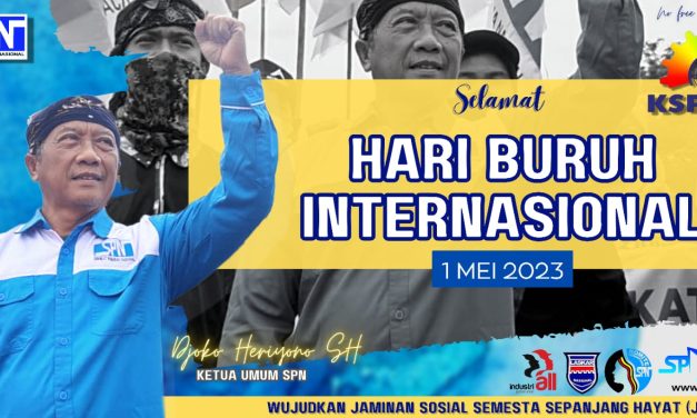 PERINGATI HARI BURUH, KSPI SUARAKAN 6 TUNTUTAN